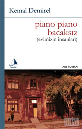 Piano Piano Bacaksız